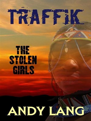 cover image of Traffik--The Stolen Girls